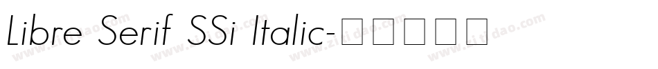 Libre Serif SSi Italic字体转换
